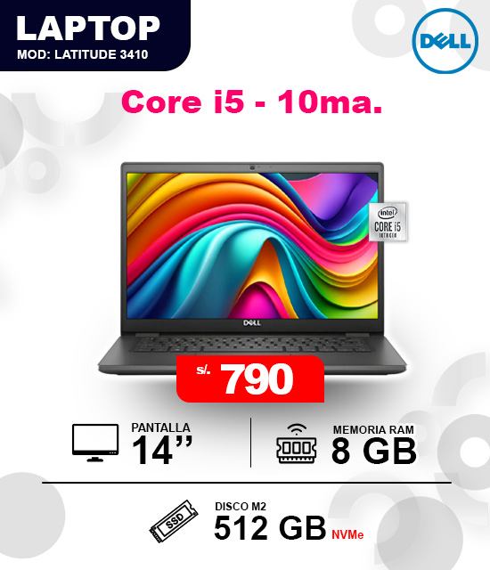 Dell Intel i5 - 10ma. Generación Laptop Dell Latitude 3410 Intel Core i5 de 10ma generación con 8GB RAM y 512GB SSD M.2 NVMe por 790 soles.